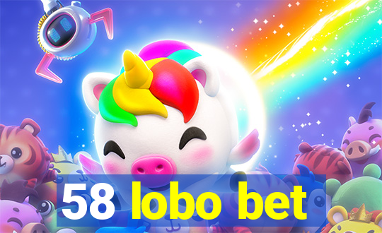 58 lobo bet